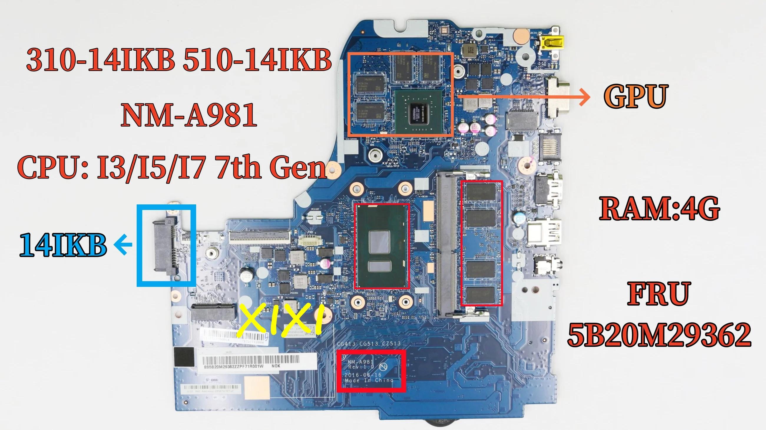  NM-A981 NM-A751 κ, Ʈ , I3, I5, I7, 7th GPU RAM, 4G, 5B20M29362, 100% OK, 310-14IKB 510-14IKB